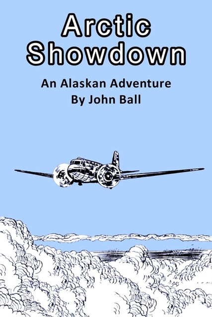 Arctic Showdown, John Ball