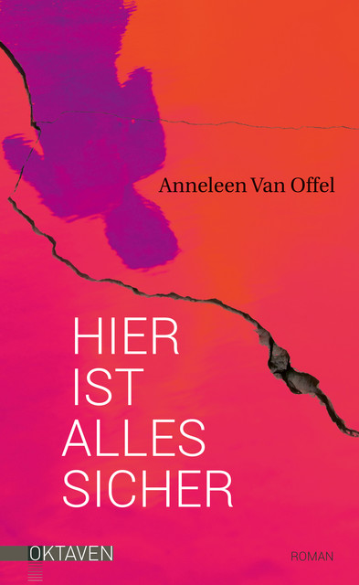 Hier ist alles sicher, Anneleen Van Offel