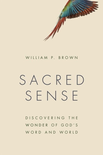 Sacred Sense, William Brown