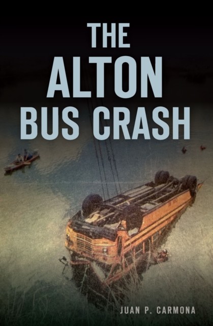 Alton Bus Crash, Juan P. Carmona