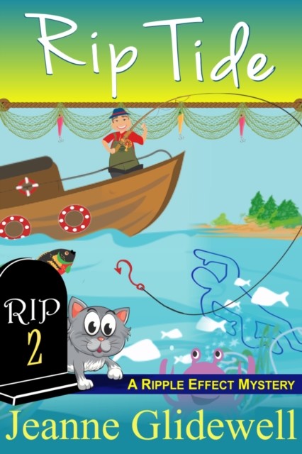 Rip Tide (A Ripple Effect Cozy Mystery, Book 2), Jeanne Glidewell