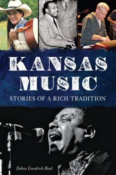 Kansas Music, Debra Goodrich Bisel