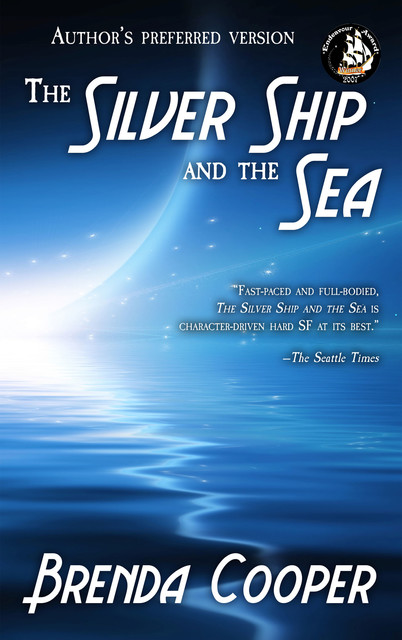 The Silver Ship and the Sea, Brenda Cooper