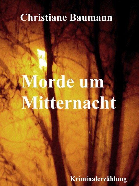 Morde um Mitternacht, Christiane Baumann
