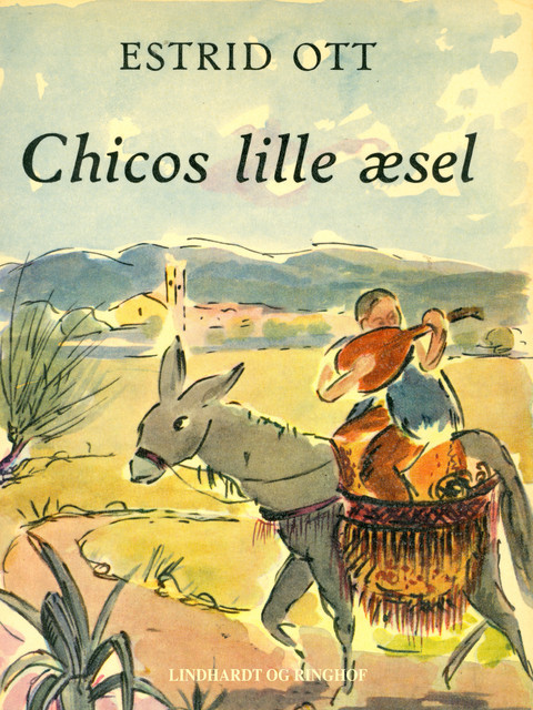 Chicos lille æsel, Estrid Ott