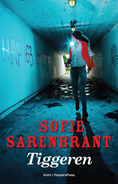 Tiggeren, Sofie Sarenbrant