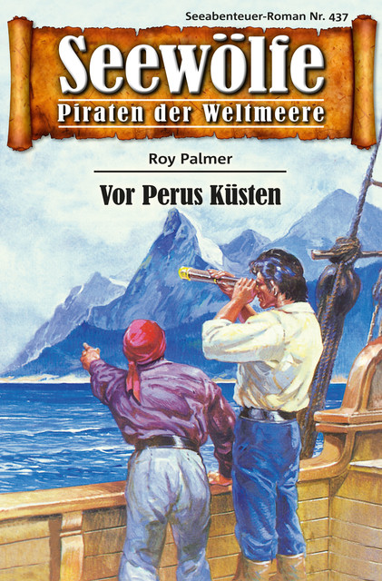 Seewölfe – Piraten der Weltmeere 437, Roy Palmer