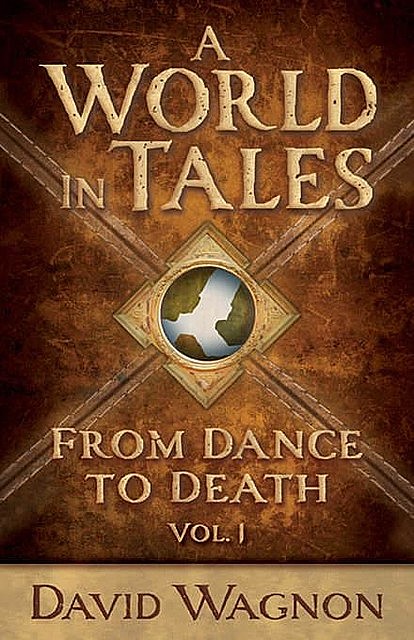 A World in Tales, David Wagnon