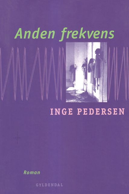 Anden frekvens, Inge Pedersen