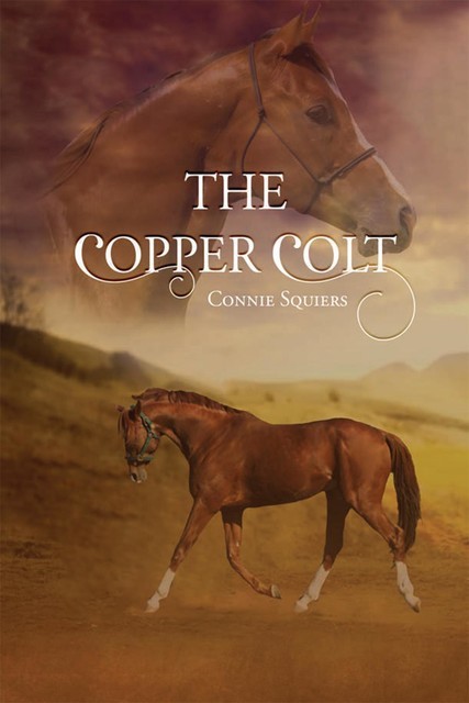 The Copper Colt, Connie Squiers