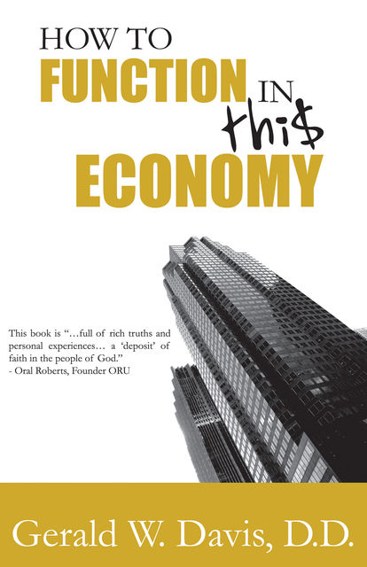 How To Function In This Economy, Gerald Davis