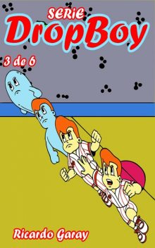 Série Dropboy – volumen 3, Ricardo Garay