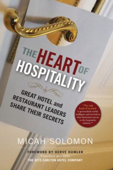 The Heart of Hospitality, Micah Solomon