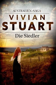 Die Siedler, Vivian Stuart