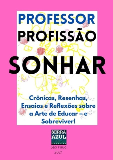 Professor Profissão Sonhar, Jeosafá Fernandez Gonçalves