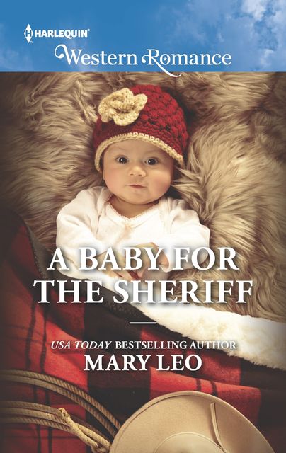 A Baby for the Sheriff, Mary Leo