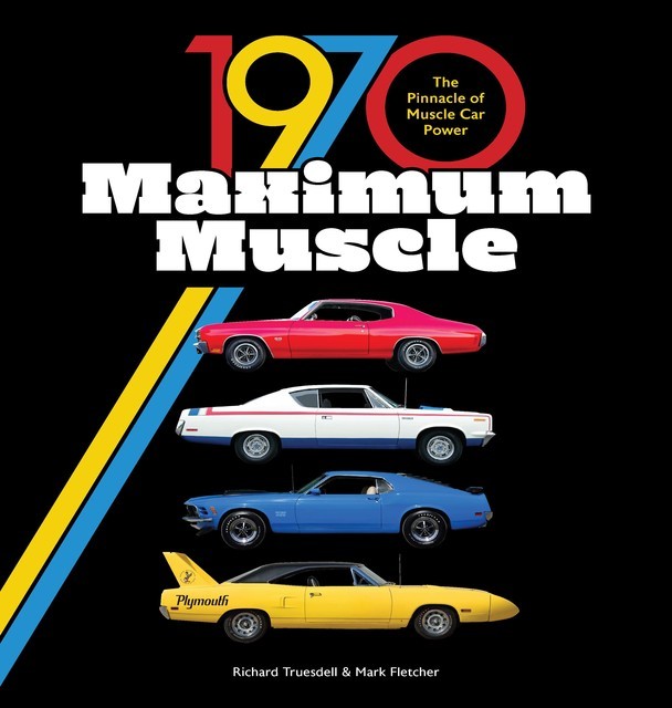 1970 Maximum Muscle, Mark Fletcher, Richard Truesdell