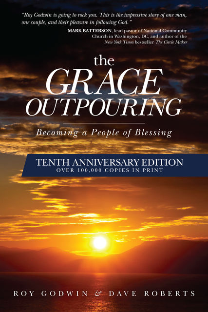 The Grace Outpouring, Dave Roberts, Roy Godwin