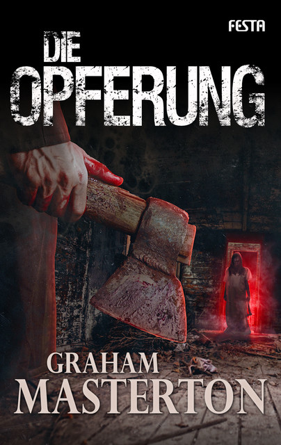 Die Opferung, Graham Masterton