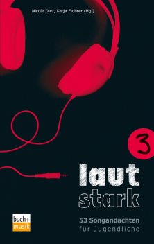 lautstark 3, Katja Flohrer, Nicole Diez