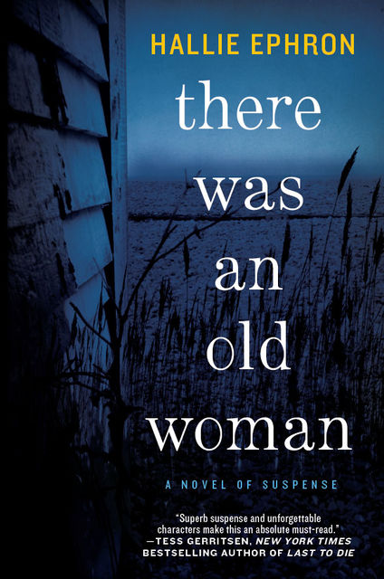 There Was an Old Woman, Hallie Ephron