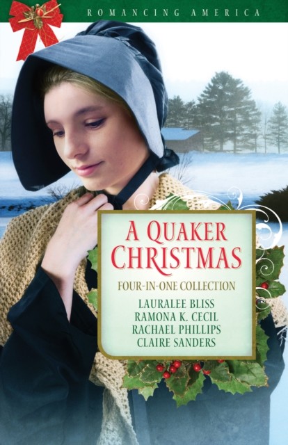 Quaker Christmas, Lauralee Bliss