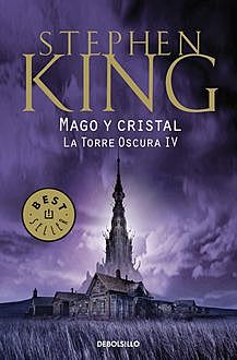 Mago Y Cristal, Stephen King