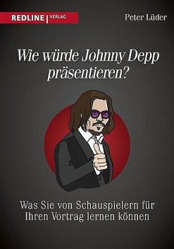 Wie würde Johnny Depp präsentieren, Peter Lüder