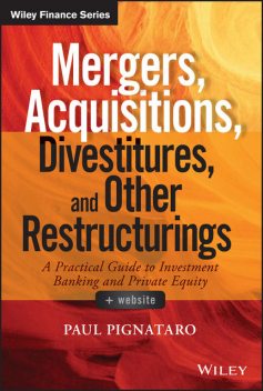 Mergers, Acquisitions, Divestitures, and Other Restructurings, Paul Pignataro