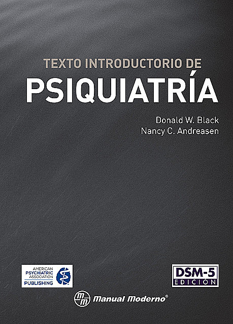 Texto introductorio de psiquiatría, Donald W. Black, Nancy C. Andreasen