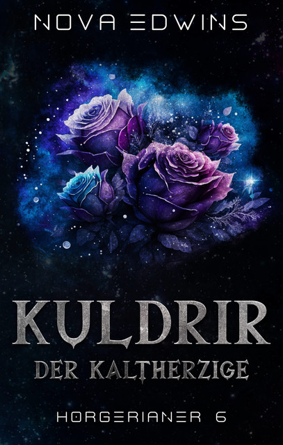 Kuldrir, der Kaltherzige, Nova Edwins