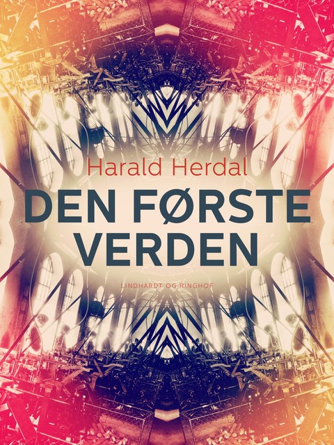 Den første verden, Harald Herdal