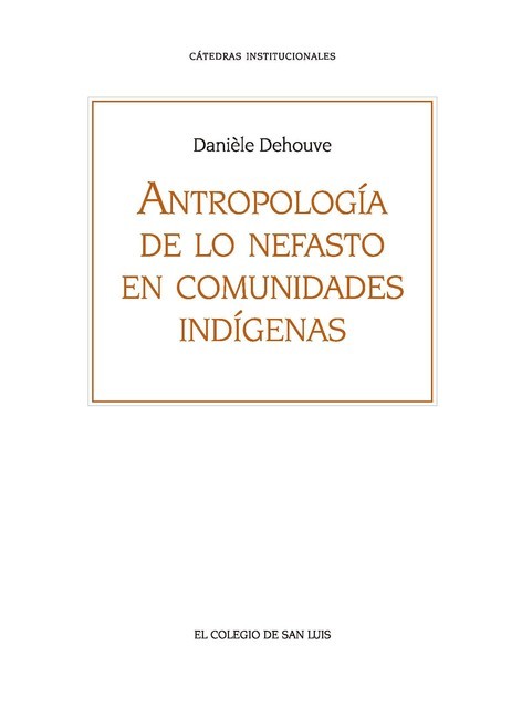 Antropología de lo nefasto en comunidades indígenas, Daniele Dehouve