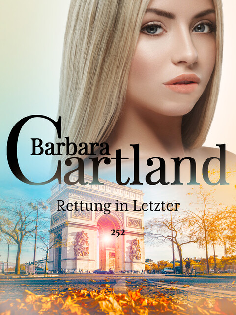 Rettung in Letzter, Barbara Cartland