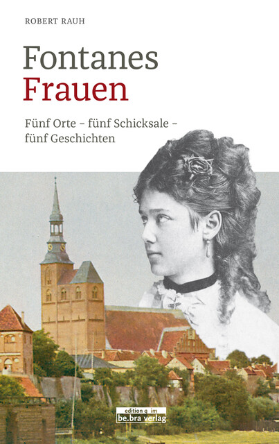 Fontanes Frauen, Robert Rauh