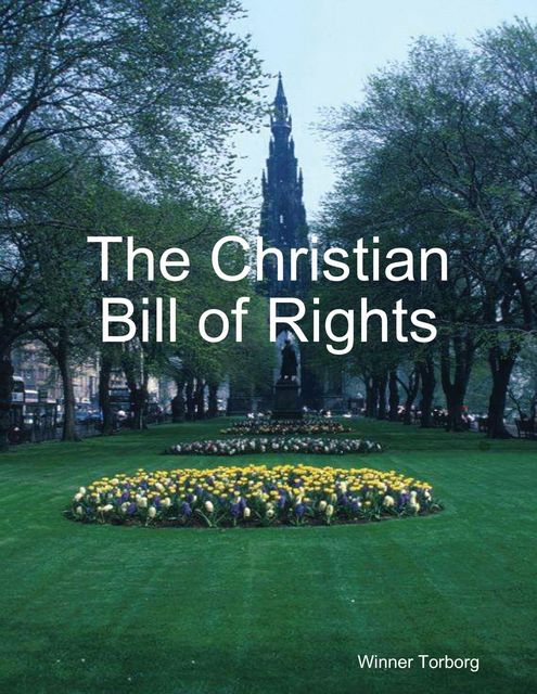The Christian Bill of Rights, Winner Torborg
