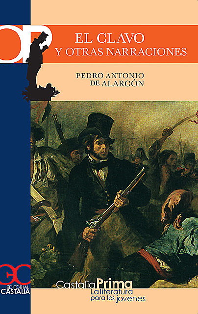 El clavo y otras narraciones, Pedro Antonio de Alarcón