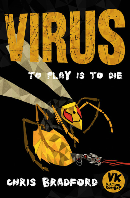 Virus, Chris Bradford