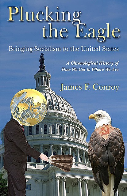 Plucking the Eagle, James Conroy