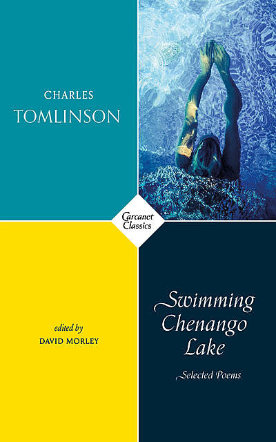 Swimming Chenango Lake, Charles Tomlinson