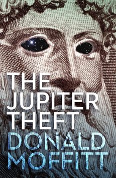 The Jupiter Theft, Donald Moffitt