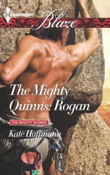 The Mighty Quinns: Rogan, Kate Hoffmann