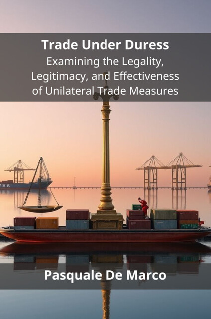 Trade Under Duress, Pasquale De Marco