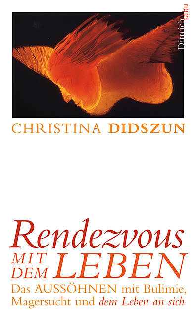 Rendezvous mit dem Leben, Christina Didszun
