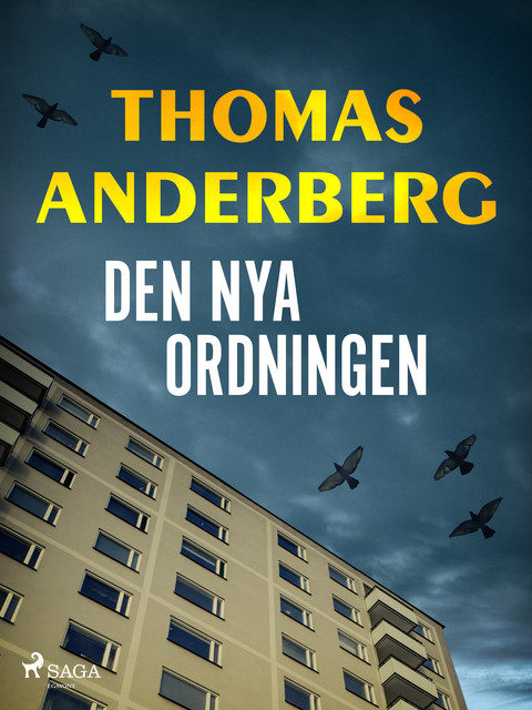 Den nya ordningen, Thomas Anderberg