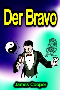 Der Bravo, James F. Cooper