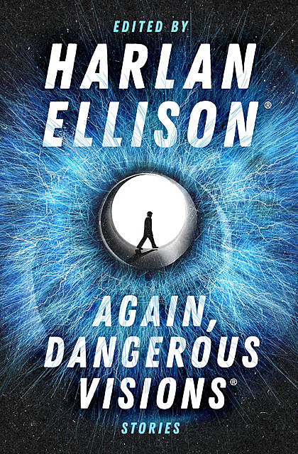 Again, Dangerous Visions, Harlan Ellison