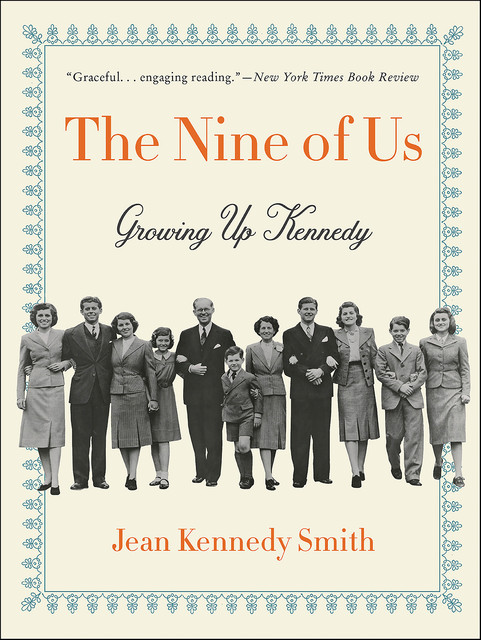 The Nine of Us, Jean Kennedy Smith