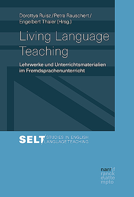 Living Language Teaching, Dorottya Ruisz, Engelbert Thaler, Petra Rauschert