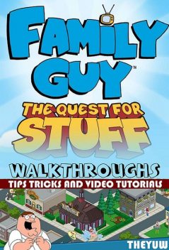 Family Guy - The Quest for Stuff, Theyuw